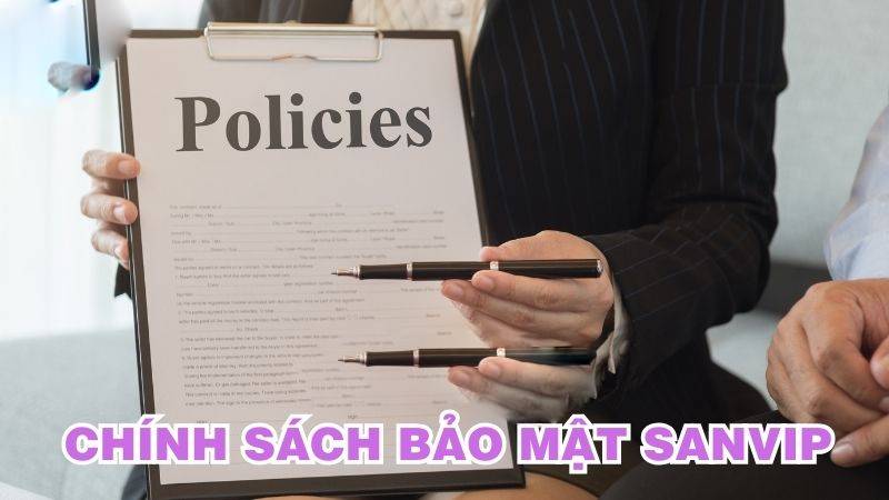 San Vip cam kết bảo mật quyền riêng tư 